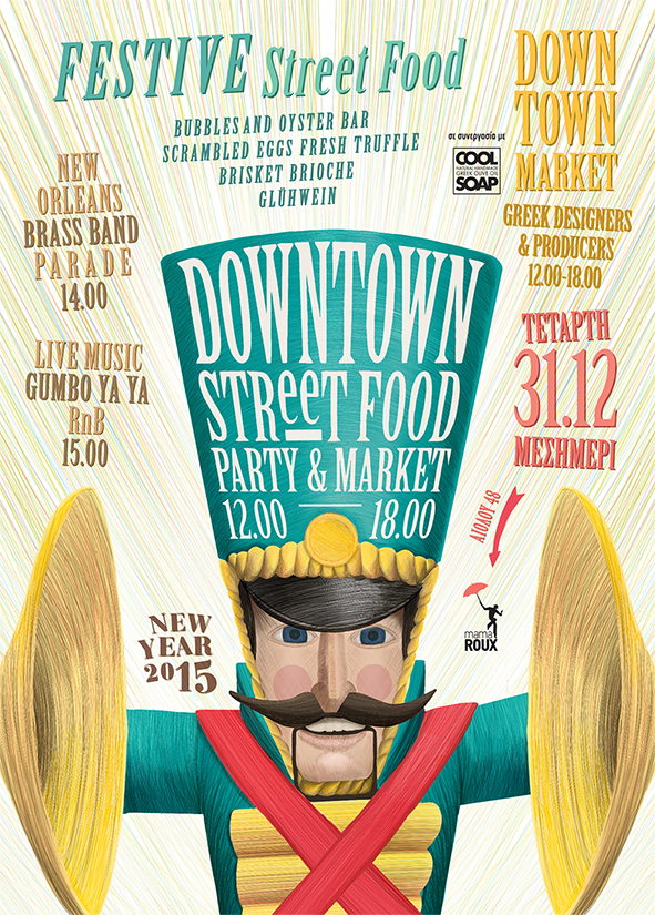 Street Food Party & Market / DOWNTOWN MARKET @ Mama Roux 